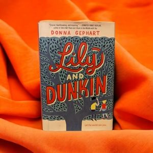 Lily & Dunkin by Donna Gephart, Hardcover Book, Young Adult LGBTQIA+ Fiction